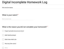 Load image into Gallery viewer, Digital Incomplete Homework Log (Google Forms & Slides) - Roombop