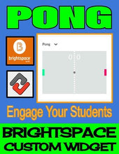Load image into Gallery viewer, Pong - Brightspace Custom Widget