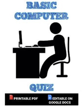 Load image into Gallery viewer, Basic Computer Quiz (Editable in Google Docs)