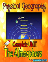 Load image into Gallery viewer, Physical Geography Unit 4 - The Atmosphere - Roombop