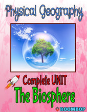 Load image into Gallery viewer, Physical Geography Unit 5 - The Biosphere - Roombop