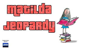 Matilda Jeopardy (Google Slides) - Roombop
