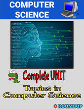Load image into Gallery viewer, Topics in Computer Science Unit - Computer Science - Roombop