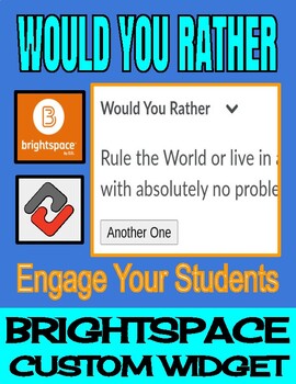 Would You Rather - Brightspace Custom Widget
