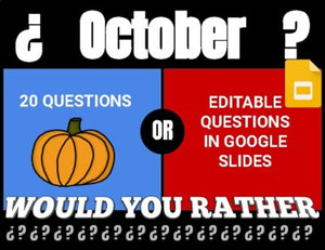 October Digital & Printable Would You Rather (Google Slides)