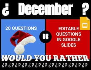 December Digital & Printable Would You Rather (Google Slides)