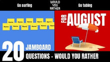 Load image into Gallery viewer, August Would You Rather JamBoard