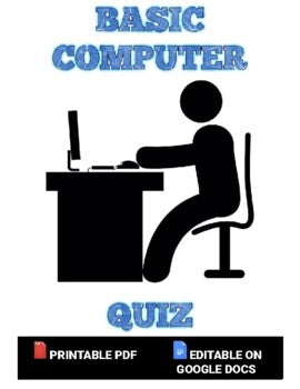Basic Computer Quiz (Editable in Google Docs)